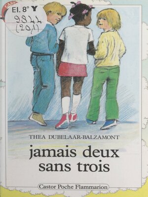 cover image of Jamais deux sans trois
